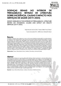 13-DOENCAS-RENAIS-NO-INTERIOR-DE-PERNAMBUCO_-REVISAO-DE-LITERATURA-SOBRE-INCIDENCIA-CAUSAS-E-IMPACTO-NOS-SERVICOS-DE-SAUDE-2019–2025.pdf