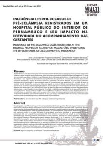 vol-1-n-1-a-6-INCIDENCIA-E-PERFIL-DE-CASOS-DE-PRE-ECLAMPSIA-REGISTRADOS-EM-UM-HOSPITAL-PUBLICO-DO-INTERIOR-DE-PERNAMBUCO-E-SEU-IMPACTO-NA-EFETIVIDADE-DO-ACOMPANHAMENTO-DAS-GESTANTES.pdf