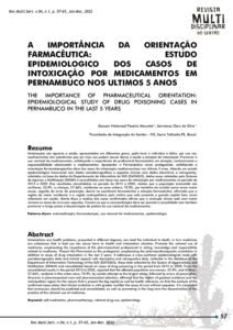 vol-4-n-1-a-9-A-IMPORTANCIA-DA-ORIENTACAO-FARMACEUTICA_-ESTUDO-EPIDEMIOLOGICO-DOS-CASOS-DE-INTOXICACAO-POR-MEDICAMENTOS-EM-PERNAMBUCO-NOS-ULTIMOS-5-ANOS.pdf