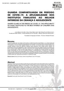 12-GUARDA-COMPARTILHADA-EM-PERIODO-DE-COVID-19_-A-APLICABILIDADE-DOS-INSTITUTOS-FAMILISTAS-AO-MELHOR-INTERESSE-DA-CRIANCA-E-ADOLESCENTE.pdf